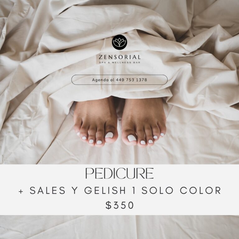 Pedicure + Sales y Gelish
